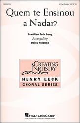 Quem te Ensinou a Nadar? Three-Part Treble choral sheet music cover